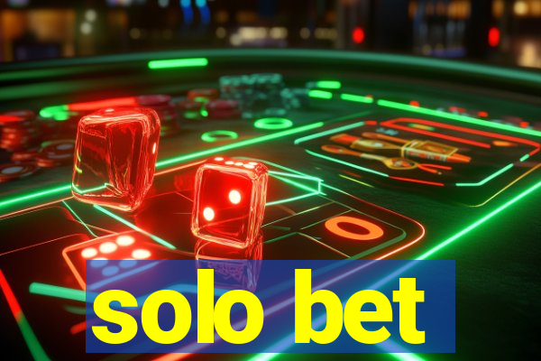 solo bet