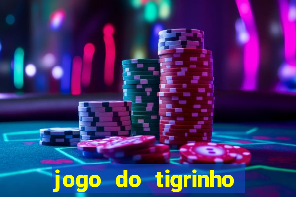 jogo do tigrinho falso para brincar