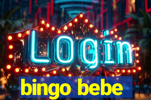 bingo bebe