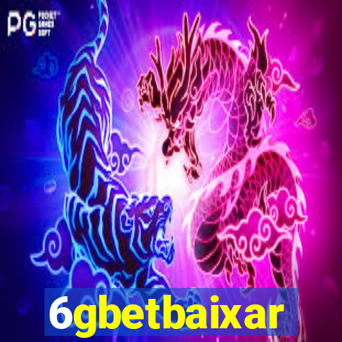 6gbetbaixar