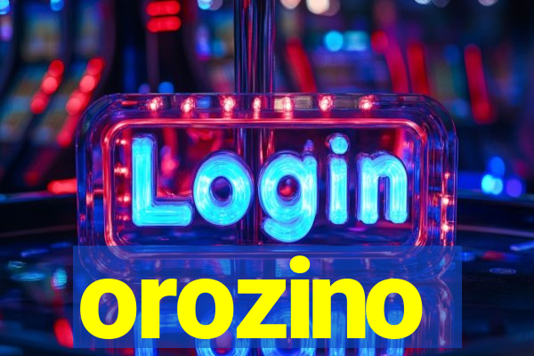 orozino