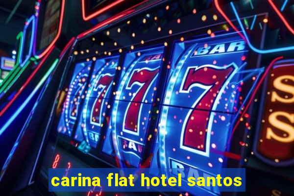 carina flat hotel santos