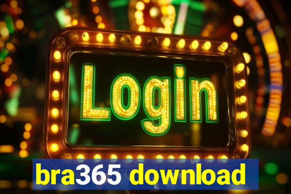 bra365 download