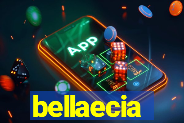 bellaecia