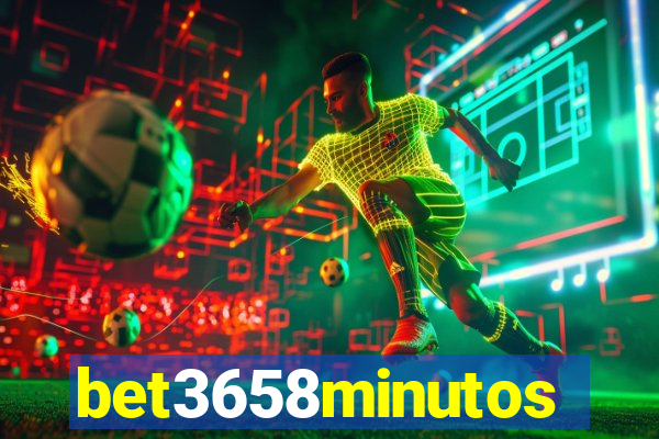 bet3658minutos