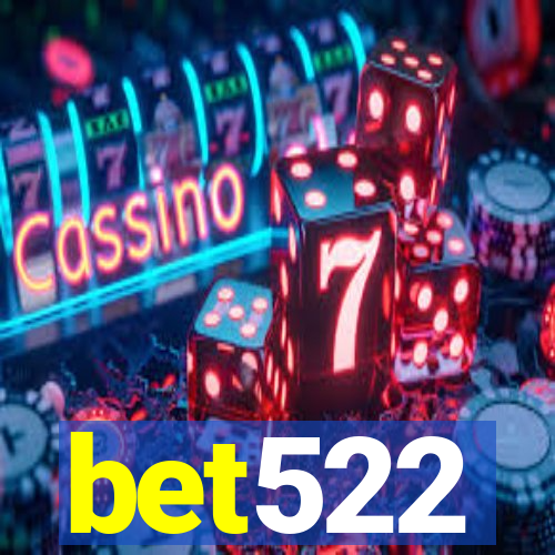 bet522