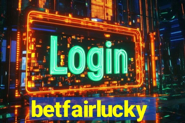 betfairlucky