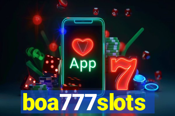 boa777slots