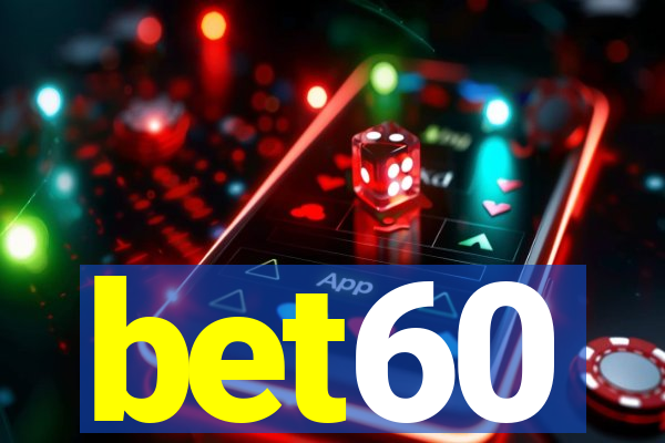 bet60