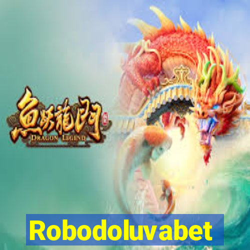 Robodoluvabet