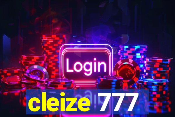 cleize 777