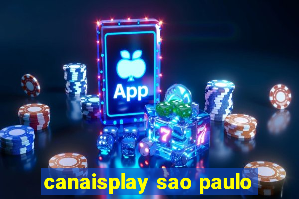 canaisplay sao paulo