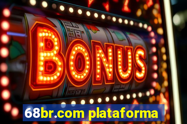 68br.com plataforma