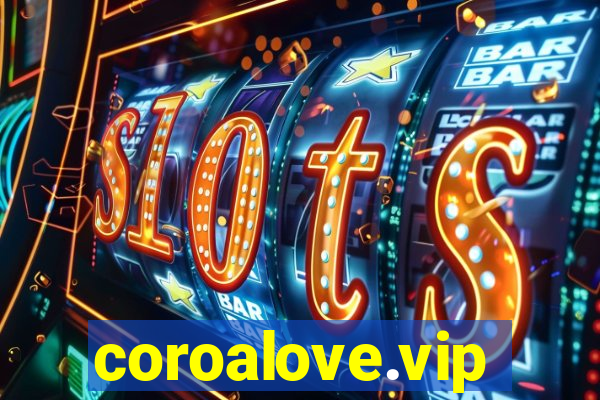 coroalove.vip