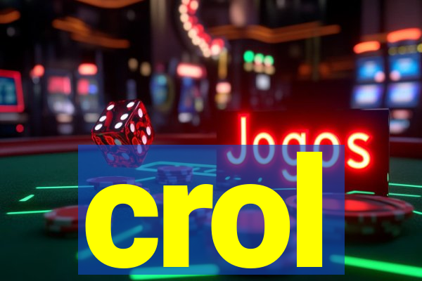 crol