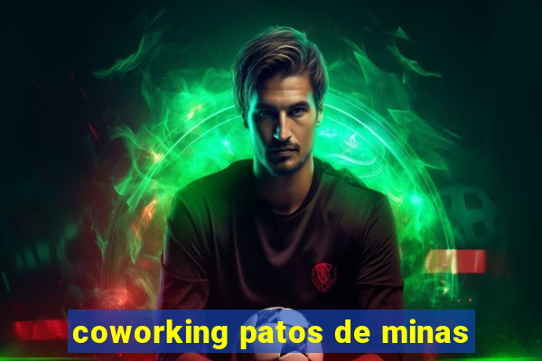 coworking patos de minas