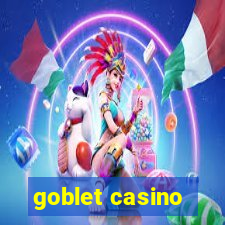 goblet casino