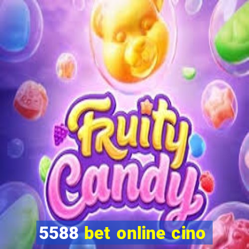 5588 bet online cino