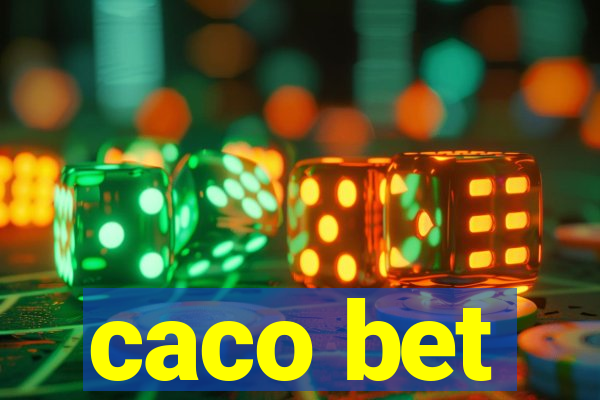 caco bet