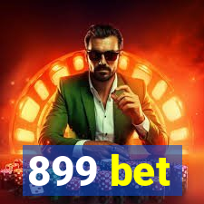 899 bet