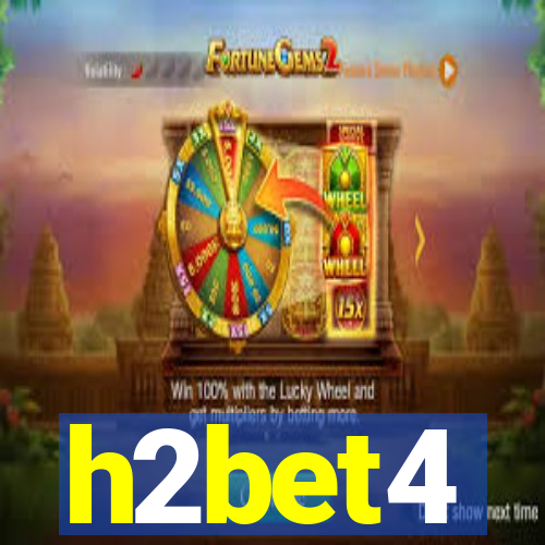 h2bet4