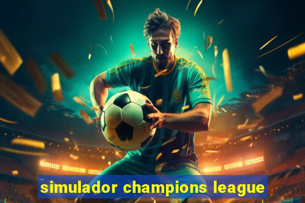 simulador champions league