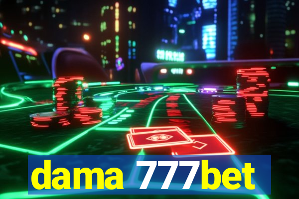 dama 777bet