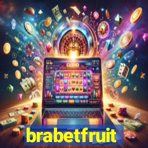 brabetfruit