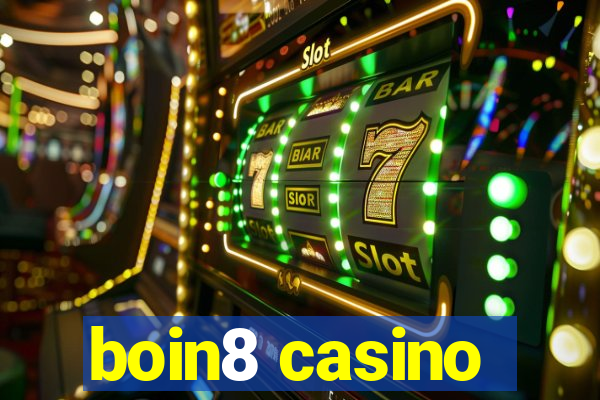 boin8 casino