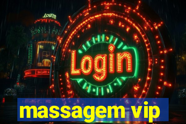 massagem vip