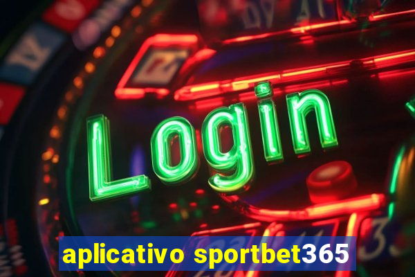 aplicativo sportbet365