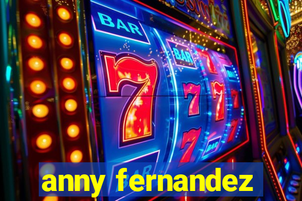 anny fernandez