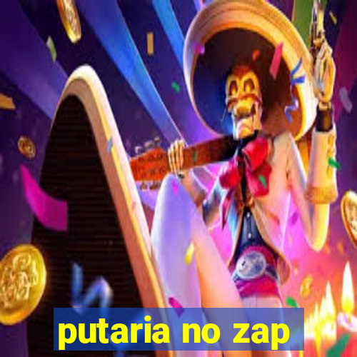 putaria no zap