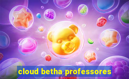 cloud betha professores