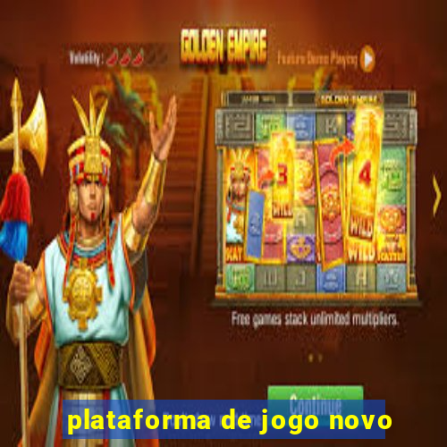 plataforma de jogo novo