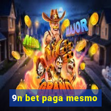 9n bet paga mesmo