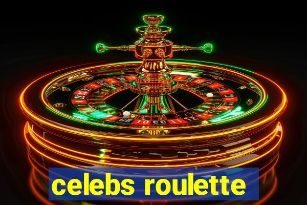 celebs roulette