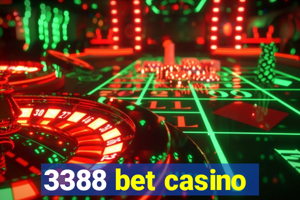 3388 bet casino