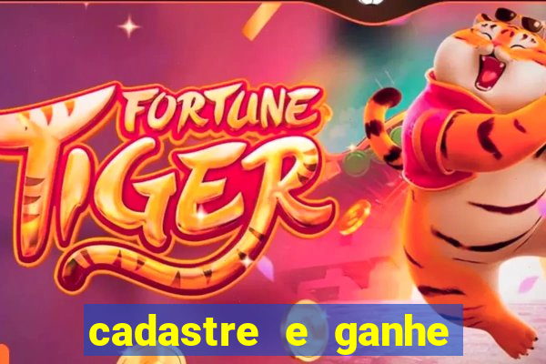 cadastre e ganhe b?nus para jogar fortune tiger