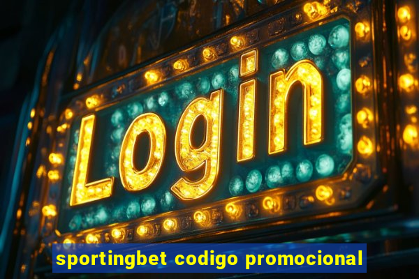 sportingbet codigo promocional