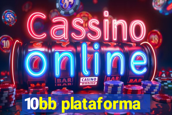 10bb plataforma