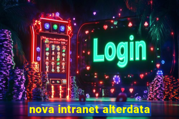 nova intranet alterdata