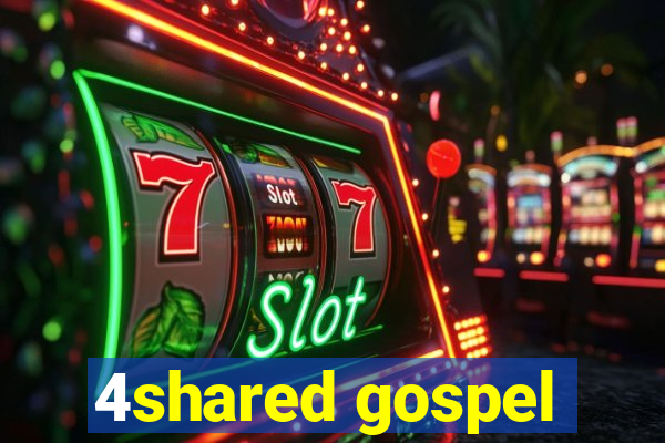 4shared gospel