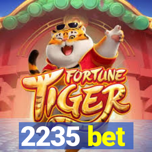 2235 bet