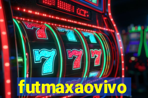 futmaxaovivo