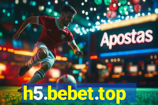 h5.bebet.top