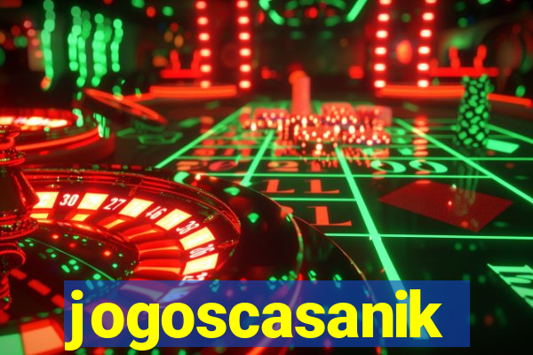 jogoscasanik