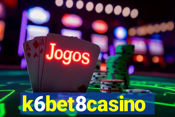 k6bet8casino