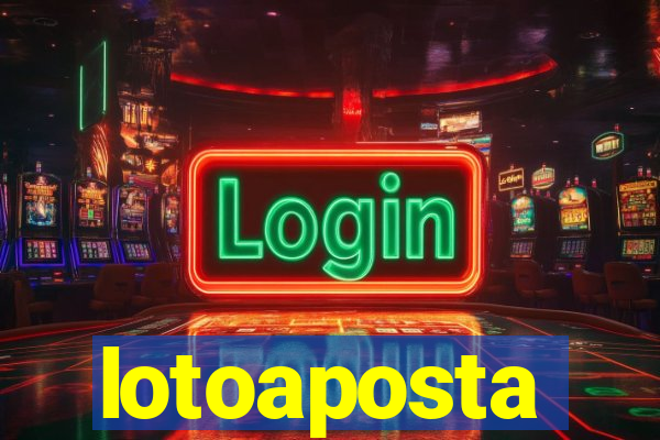 lotoaposta