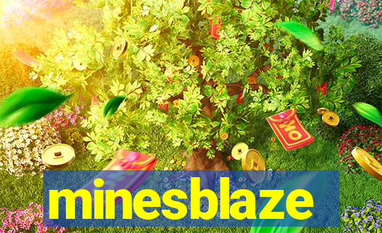 minesblaze